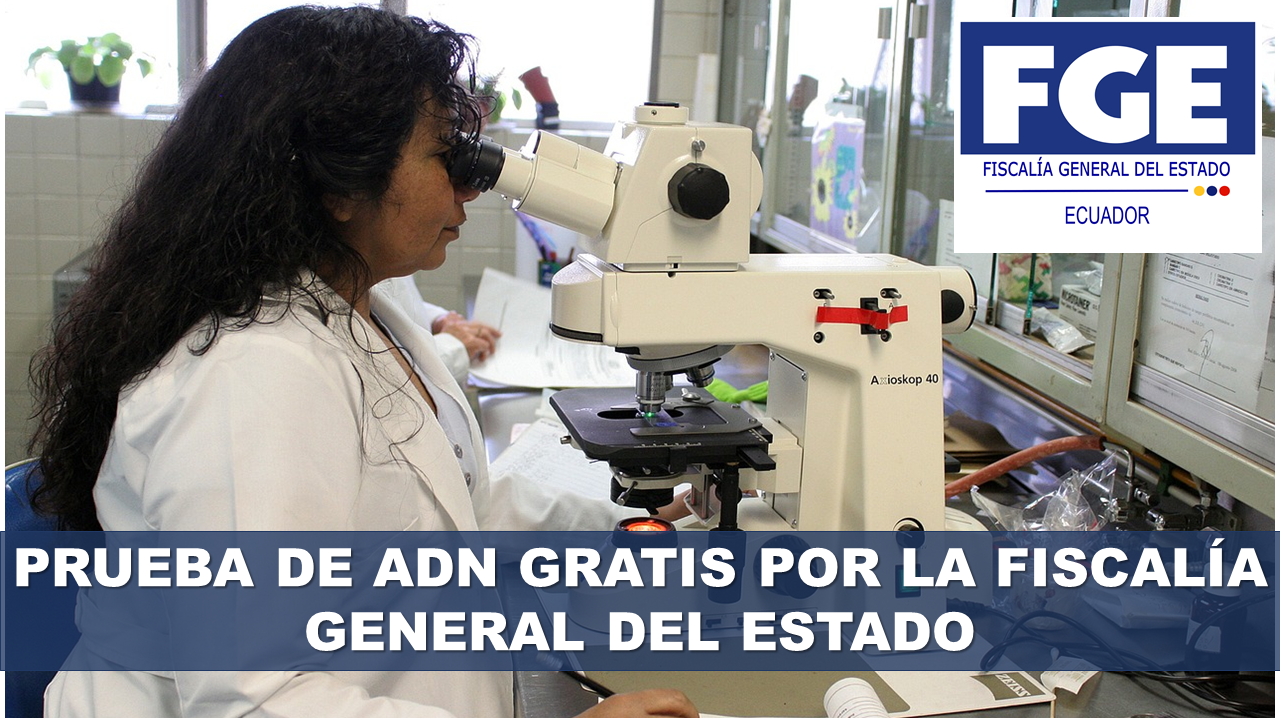 Prueba de ADN Gratis por la FGE 2021